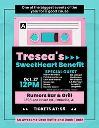 Tresea's Sweetheart Benefit