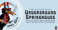Underground Springhouse with Dr. Bacon & Bird Dog Jubilee