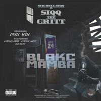 Blakc Mamba by Siqq The Gritt 