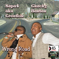 Wrong Road by Supa 4 and Chucky Bantan