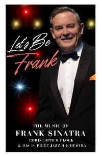 Let's Be Frank - The Music of Frank Sinatra