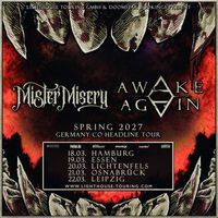 Awake Again & Mister Misery
