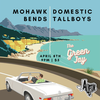 Domestic Tallboys / Mohawk Bends