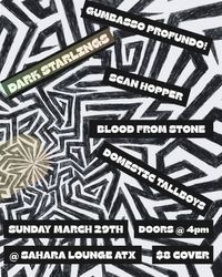 Domestic Tallboys / Blood From Stone / Scan Hopper / Dark Starlings / Gumbasso proFundo