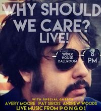 Why Should We Care? Live Comedy Podcast with Domestic Tallboys