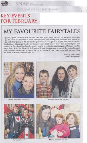 My Favorite Fairy Tales, SNAP Okanagan, Jan.2012

