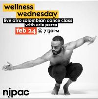 Parra La Gente Wellness Wednesday NJPAC