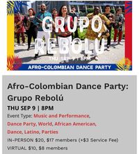 AFRO-COLOMBIAN DANCE PARTY: GRUPO REBOLÚ