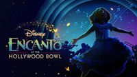 Encanto at the Hollywood Bowl