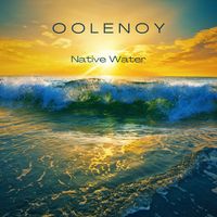 Native Water by Oolenoy