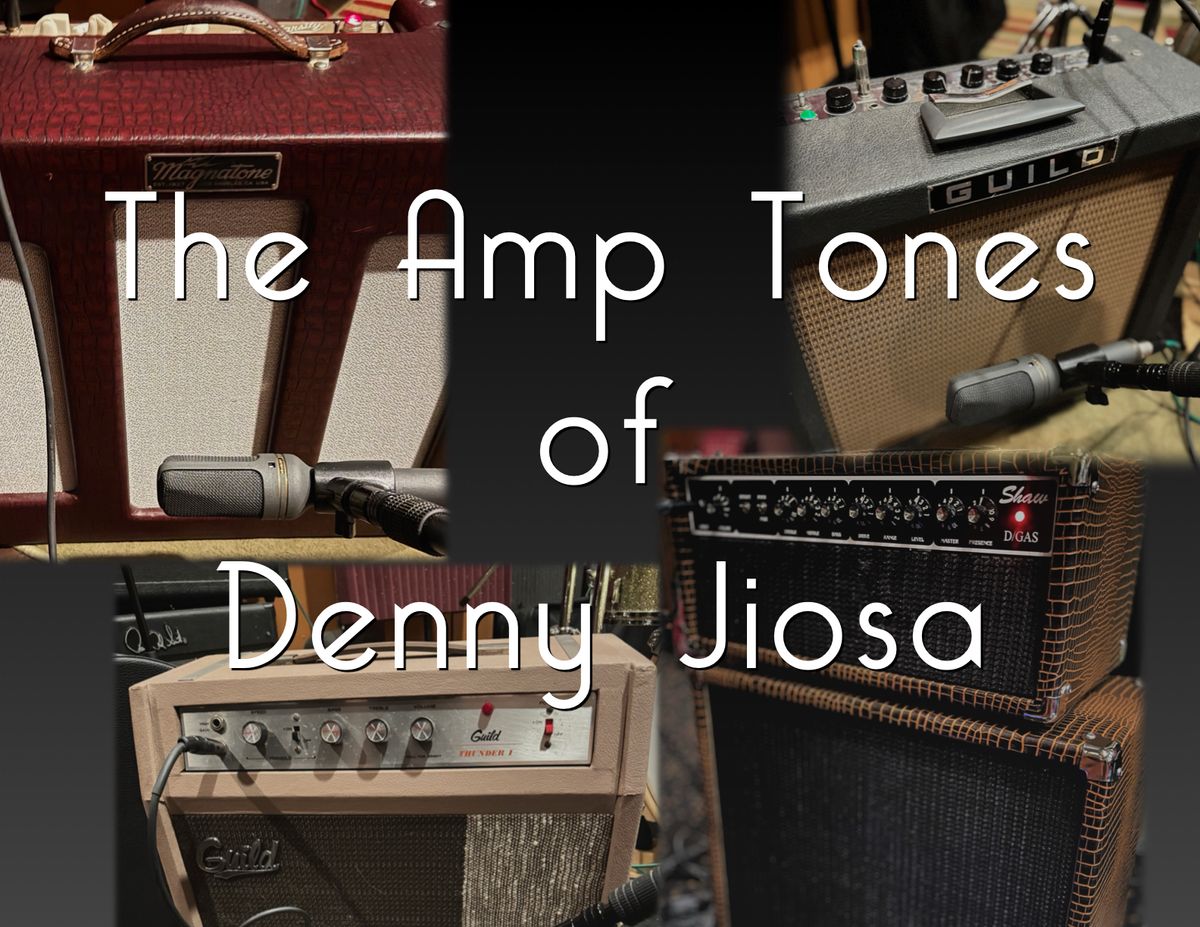 COMING SOON: DENNY JIOSA A2 NAM AMP CAPTURES
