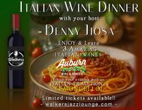 ITALIAN WINE CLASS AND DINNER!