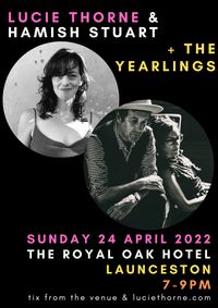 The Yearlings + Lucie Thorne & Hamish Stuart