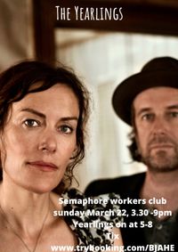 The Yearlings at Semaphore Workers Club