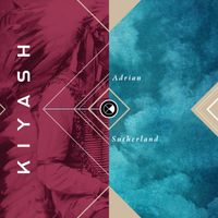 Kiyash by Adrian Sutherland