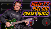 Helix 3.7 Update Preset Build