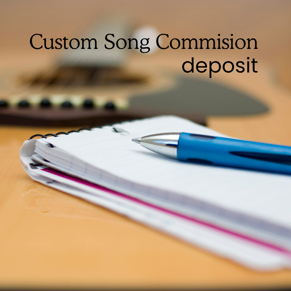 Custom Song Commission - Deposit