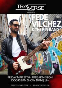 Fede Vilchez & the F in Band live at Traverse