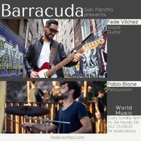 Fede Vilchez duo live at Barracuda