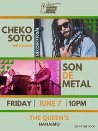 Cheko Soto Roots Reggae Band & Son de Metal live at The Queen's