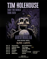 Tim Holehouse World Tour - Old Bar
