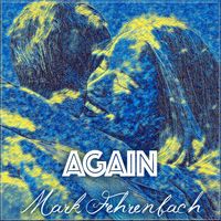 Again — Single by Mark Fehrenbach