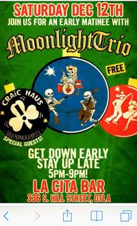 Moonlight trio and Craic Haus