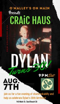Craic Haus Dylan’s 30th Birthday Bash