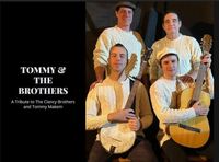 FRINGE FESTIVAL. TOMMY AND THE BROTHERS 