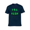 TRU KUSH T-Shirts