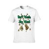 Don't Waste My Weed T-Shirt