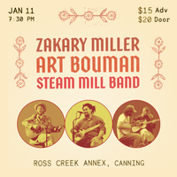 New Old Time with Art Bouman, Zakary Miller and Steam Mill Band