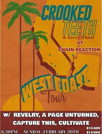 Crooked Teeth and Sorry Ghost's West Coast Tour