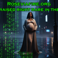 (#202) - Is being raised right rare in these times by Roseviafire.org