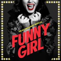 Funny Girl - Official Broadway Tour