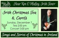 Irish Christmas Tea and Carols with Ken O'Malley