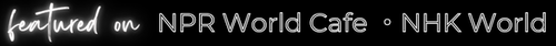 Davina Robinson featured on NPR World Cafe Sense of Place and NHK World
