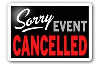 CANCELLED DUE TO RAIN