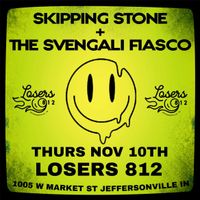 **FREE SHOW** Skipping Stone & The Svengali Fiasco