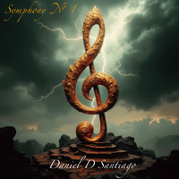 Symphony No. 1 by Daniel D Santiago