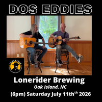 Dos Eddies at Lonerider - Oak Island