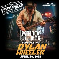 Tumbleweed Dancehall w/ Dylan Wheeler