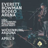 Wild Wickenburg Bull Riding After Party 