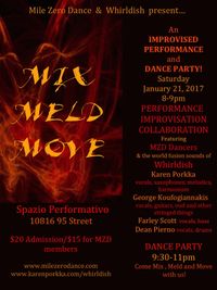 MIX MELD MOVE - MileZeroDance and Whirldish