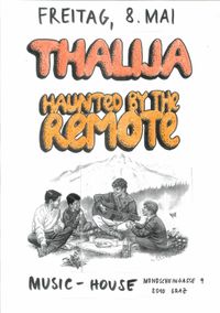 Thalija live , with Haunted By The Remote 
