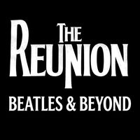 The Reunion Beatles (& Beyond)