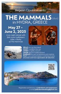 Aegean Opus Music Retreat to Greece with the Mammals and Jude Roberts
