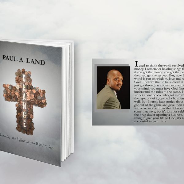 Change Becoming the difference you want to see by Paul Land