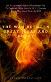 The War Between Great Ideas And Doubt