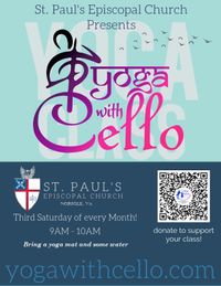 Yoga with Cello at St. Paul's
